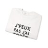 J'peux pas j'ai forêt, sweatshirt