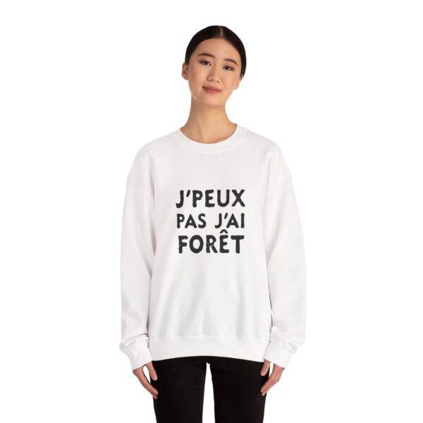 J'peux pas j'ai forêt, sweatshirt