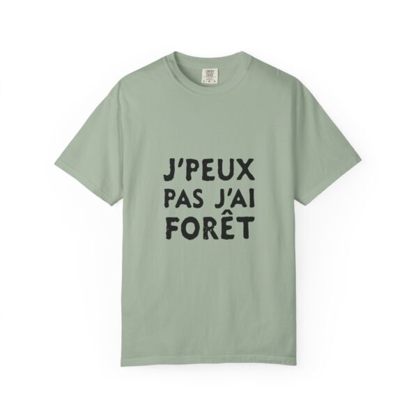 J'peux pas j'ai forêt, t-shirt