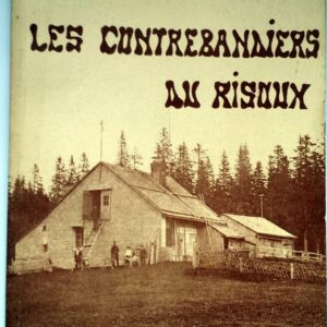 Les contrebandiers du Risoux (1888)