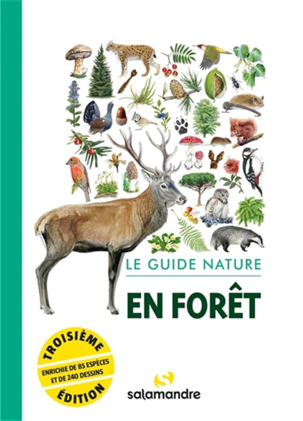guide-foret Le guide nature en forêt: 3e édition