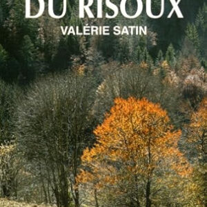 L'appel du Risoux: Tome 1